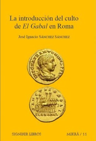 La introducción del culto de El Gabal en Roma
