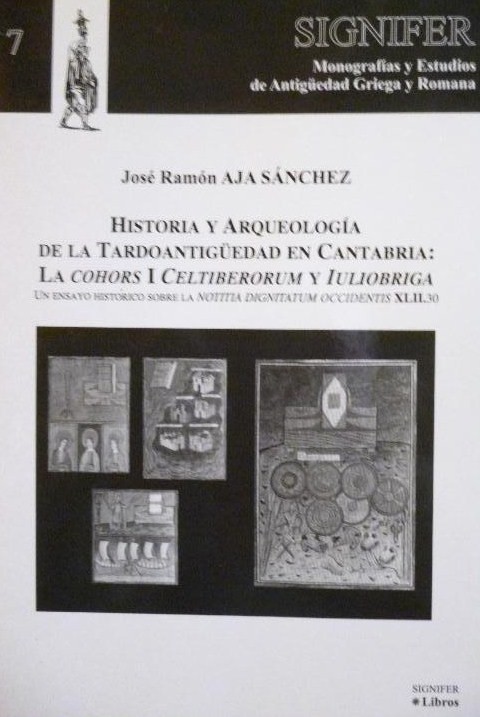 Historia y arqueología de la tardoantigüedad en Cantabria. 9788493204327