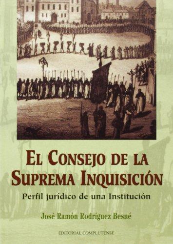 El Consejo de la Santa Inquisición. 9788474915433