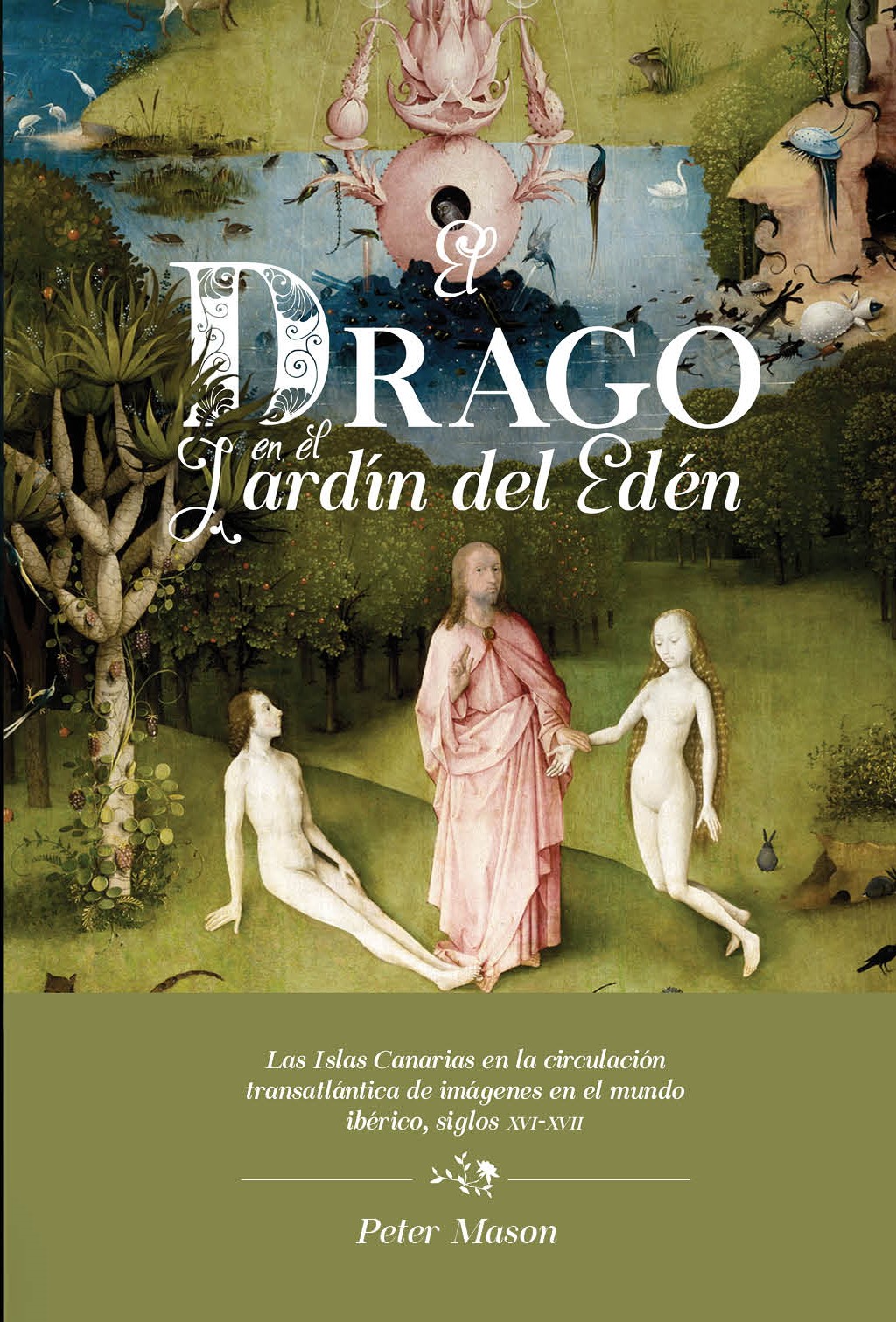El Drago en el Jardín del Edén