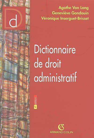 Dictionnaire de Droit Administratif