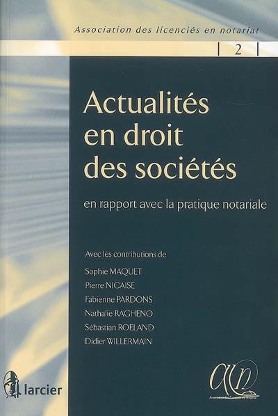 Actualités en Droit des Sociétés. 9782804424527
