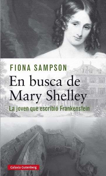 En busca de Mary Shelley. 9788417355715
