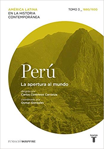 Perú: la apertura al mundo