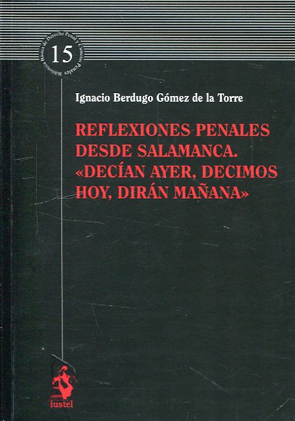 Reflexiones penales desde Salamanca. 9788498903591