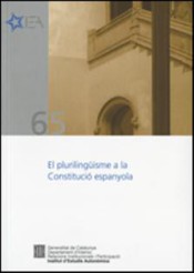El plurilingüisme a la Constitució espanyola. 9788439381594