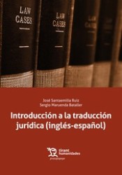 Introducción a la traducción jurídica (inglés-español). 9788417203252
