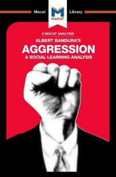 A Macta analysis of Albert Bandura's Aggression: a social learning analysis