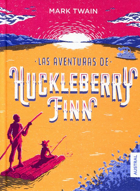 Las aventuras de Huckelberry Finn. 9788467051612