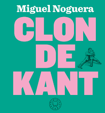 Clon de Kant. 9788417059323