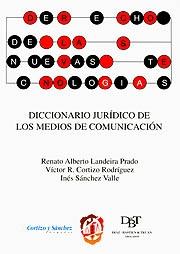 Diccionario jurídico de los medios de comunicación. 9788429014358