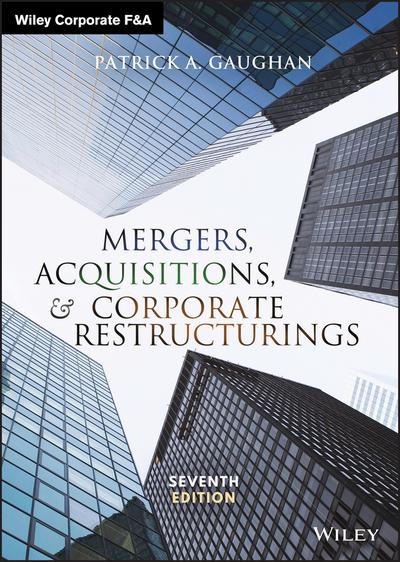 Mergers, acquisitions, and corporate restructurings. 9781119380764