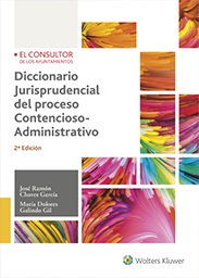 Diccionario jurisprudencial del proceso contencioso-administrativo. 9788470527609