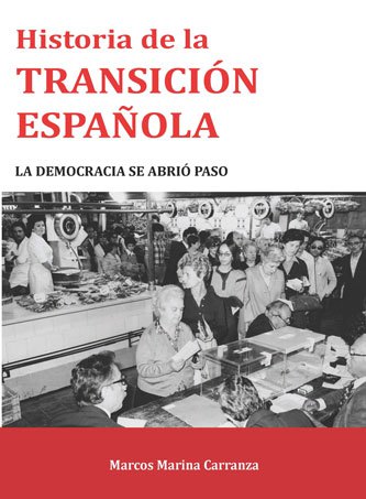 Historia de la Transición española. 9788417168179