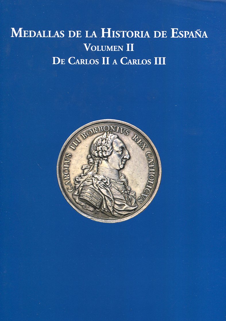Medallas de la Historia de España. 9788469788905