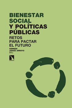 Bienestar social y políticas públicas. 9788490974179