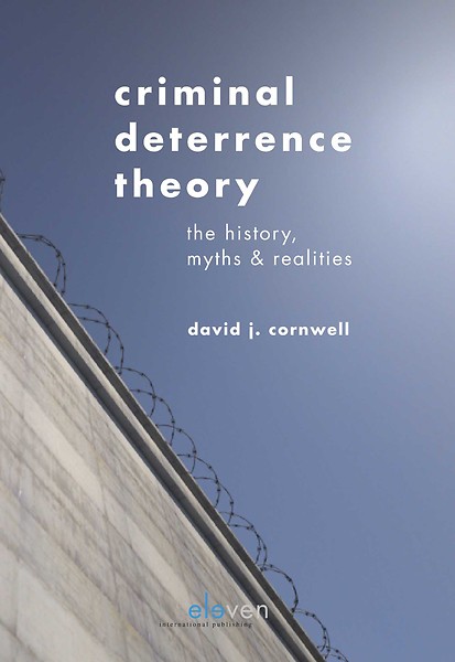 Criminal deterrence theory. 9789462368156