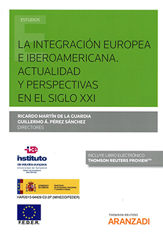 La integración europea e iberoamericana. 9788491778905