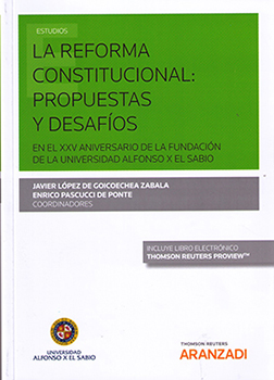 La reforma constitucional: propuestas y desafíos