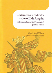 Testamento y codicilos de Juan II de Aragón. 9788499114644