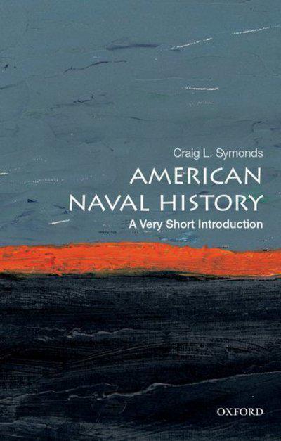 American naval history. 9780199394760