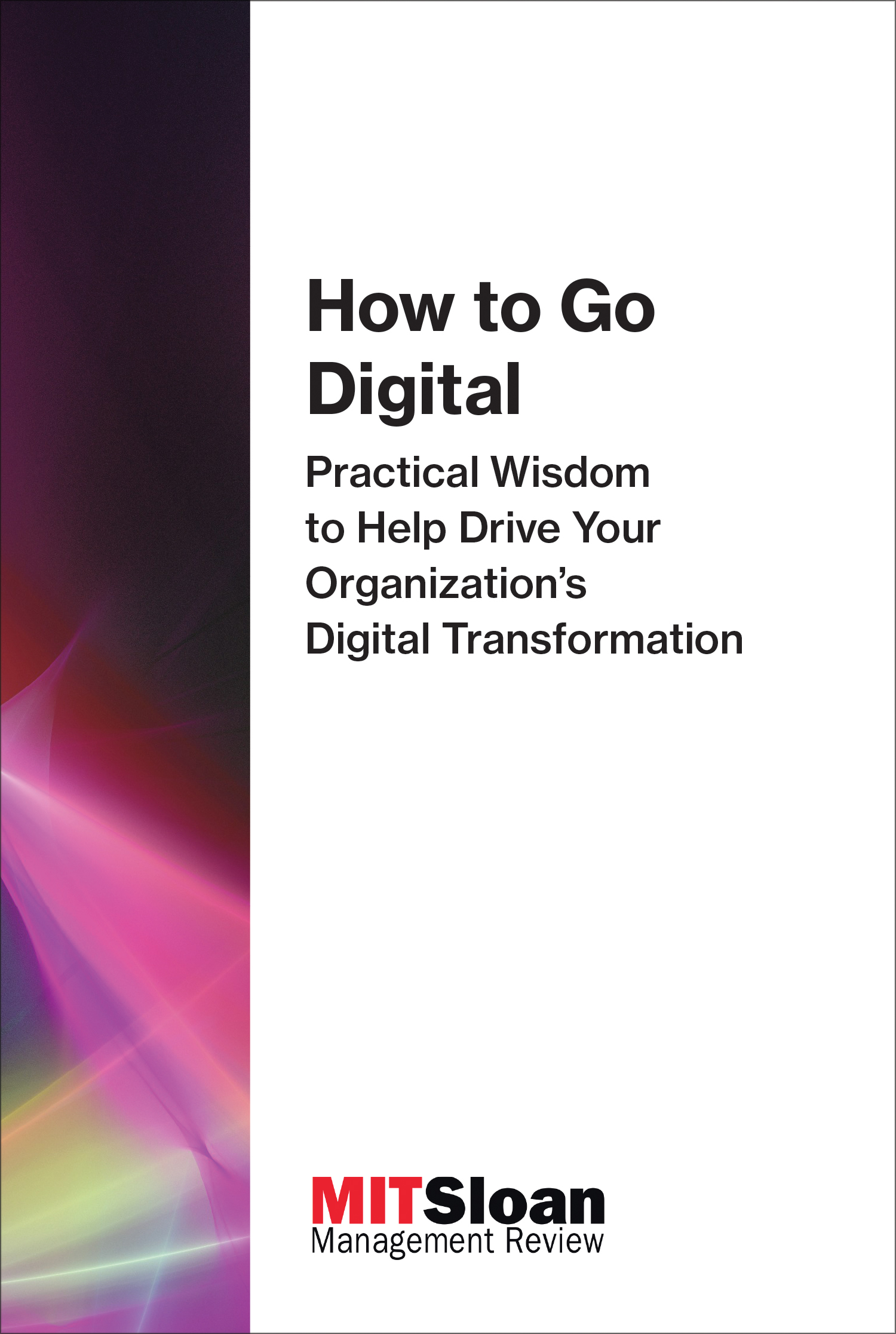 How to go digital. 9780262534987