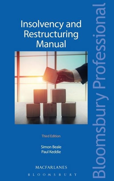 Insolvency and restructuring manual. 9781526502247