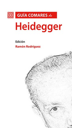 Guía Comares de Heidegger. 9788490456569