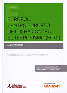 Europol. Centro Europeo de Lucha contra el Terrorismo (ECTC). 9788491778738