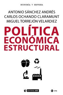 Política económica estructural. 9788491801269