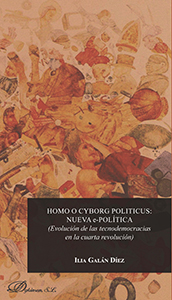 Homo o Cyborg Politicus: nueva e-política. 9788491486275