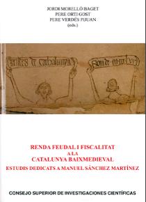 Renda feudal i fiscalitat a la Catalunya Baixmedieval. 9788400103224
