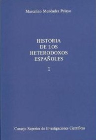 Historia de los heterodoxos españoles. 9788400072902