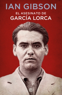 El asesinato de García Lorca. 9788466662871