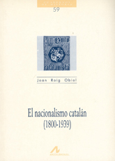 El nacionalismo catalán. 9788476353318