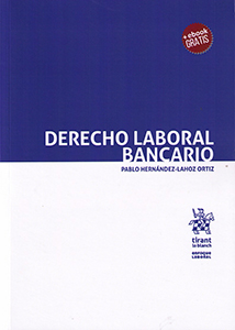 Derecho laboral bancario. 9788491697404