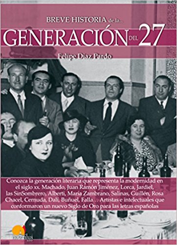 Breve historia de la Generación del 27