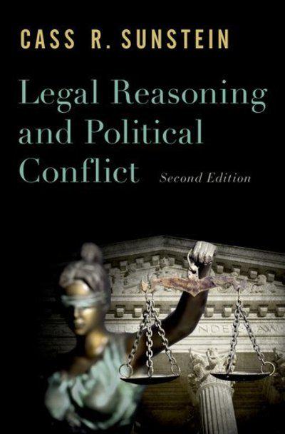 Legal reasoning and political conflict. 9780190864446