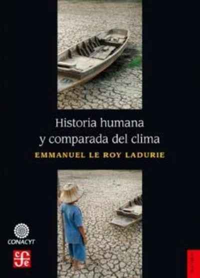 Historia humana y comparada del Clima. 9786071653130