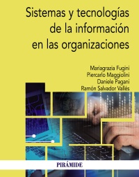 Sistemas y tecnologías de la información en las organizaciones. 9788436839098