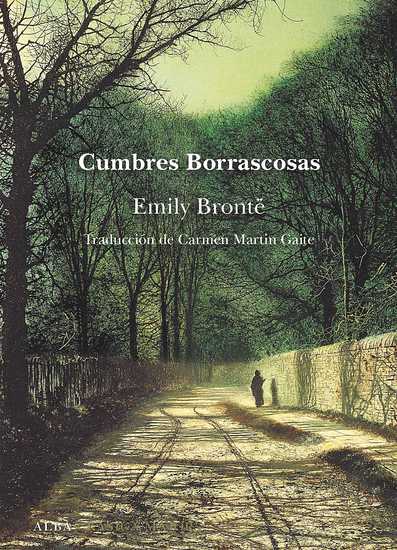 Libro: Cumbres borrascosas - 9788491818359 - Brontë, Emily (1818-1848) - ·  Marcial Pons Librero