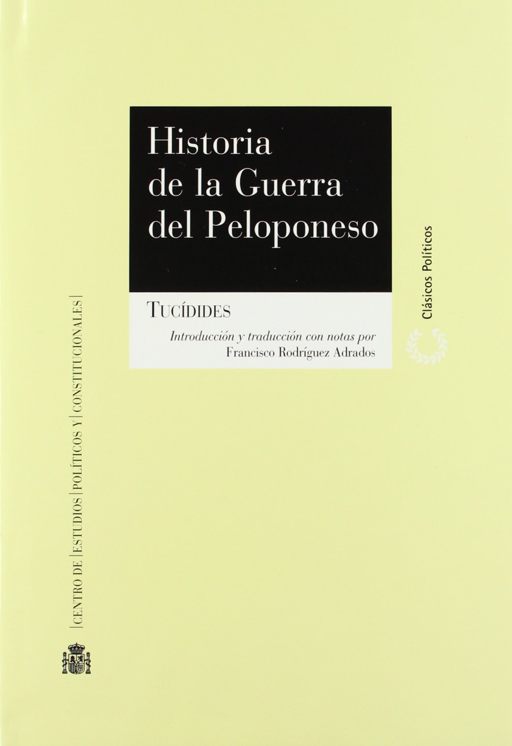 Historia de la Guerra del Peloponeso. 9788425912290