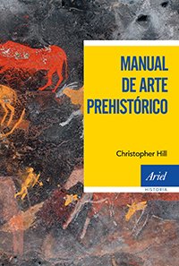 Manual de arte prehistórico. 9788434427754