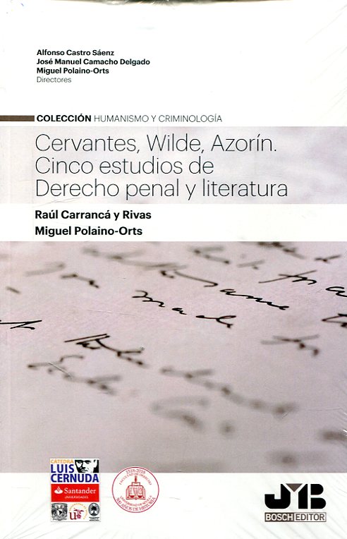 Cervantes, Wilde, Azorín. 9788494845352