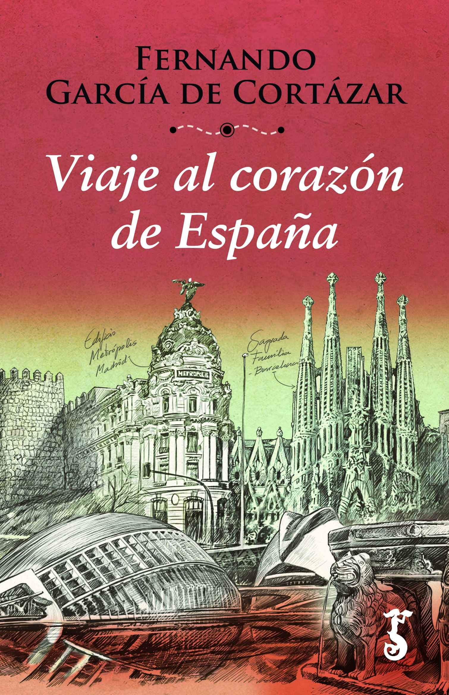 Viaje al corazón de España. 9788417241100
