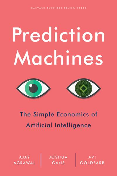 Prediction machines. 9781633695672
