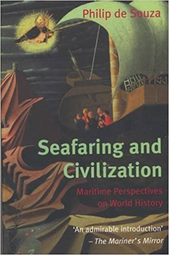Seafaring and civilization. 9781861973238