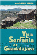 Viaje por la Serranía de Guadalajara. 9788495179623