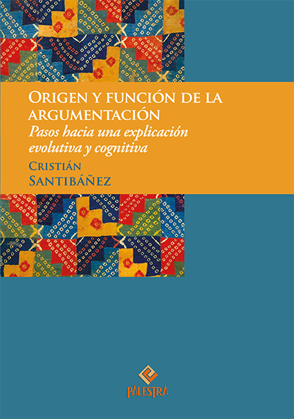 Origen y función de la argumentación. 9786123250379
