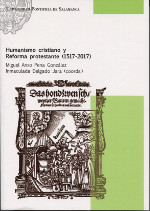 Humanismo cristiano y Reforma protestante (1517-2017). 9788416305773